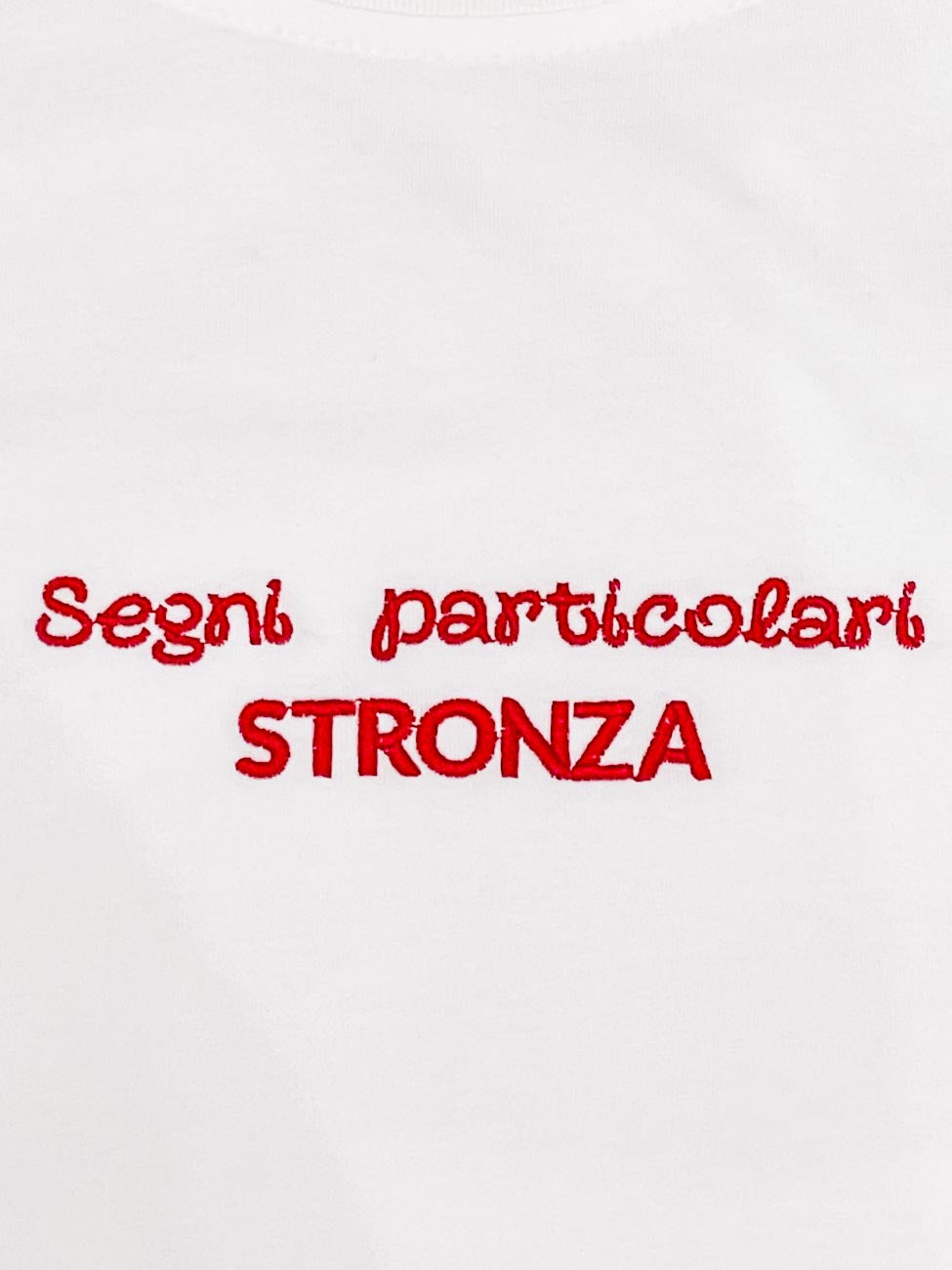 Tshirts Stronza